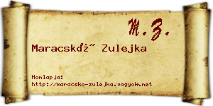 Maracskó Zulejka névjegykártya